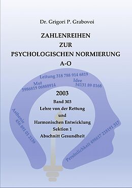E-Book (epub) Zahlenreihen zur Psychologischen Normierung A-O von Dr. Grigori P. Grabovoi