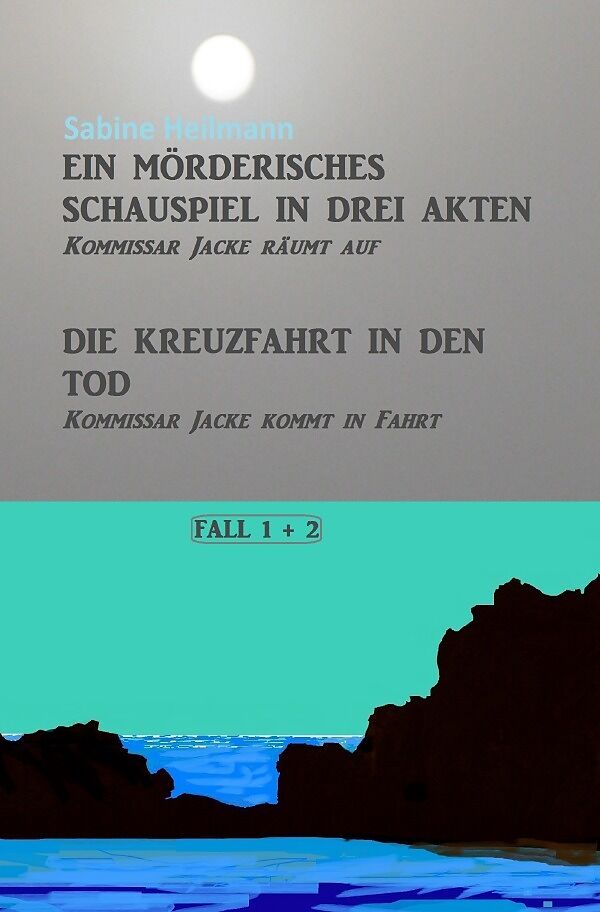 Kurz-Krimis 1-8 / Ein mörderisches Schauspiel in drei Akten, Die Kreuzfahrt in den Tod