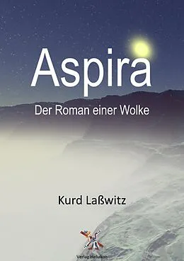 E-Book (epub) Aspira von Kurd Laßwitz