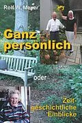 E-Book (epub) Ganz persönlich von Rolf W. Meyer