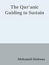 eBook (epub) The Qur'anic Guiding to Sustainable Development de Mohamed Shabana