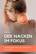 E-Book (epub) Der Nacken im Fokus von Heidi Rast