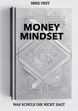 E-Book (epub) Money Mindset von Mike Frey