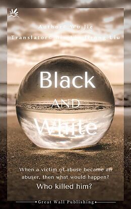 eBook (epub) Black &amp; White de Wu Jie