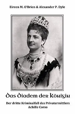 E-Book (epub) Das Diadem der Königin von Eireen M. O'Brien, Alexander P. Dyle