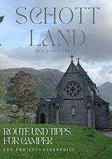 E-Book (epub) Schottland Guide für Camper von Project VanDorphine