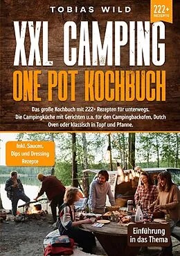 E-Book (epub) XXL Camping One Pot Kochbuch von Tobias Wild