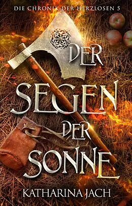 E-Book (epub) Der Segen der Sonne von Katharina Jach