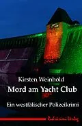 E-Book (epub) Mord am Yacht Club von Kirsten Weinhold