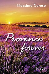 eBook (epub) Provence forever de Massimo Cereso