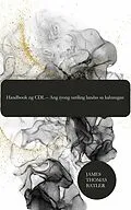 E-Book (epub) Handbook ng CDL - Ang iyong sariling landas sa kalusugan von JAMES THOMAS Batler