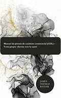 E-Book (epub) Manuel du permis de conduire commercial (CDL) - Votre propre chemin vers la santé von JAMES THOMAS BATLER