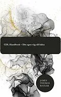 E-Book (epub) CDL Handbook - Din egen väg till hälsa von JAMES THOMAS BATLER