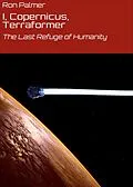 E-Book (epub) I, Copernicus, Terraformer von Ron Palmer