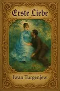 E-Book (epub) Erste Liebe von Iwan Turgenjew