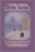 E-Book (epub) Weiße Nächte von Fjodor Dostojewski