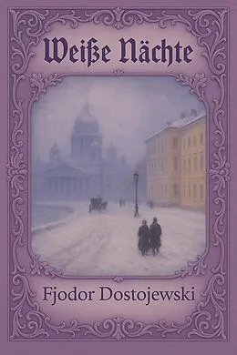 E-Book (epub) Weiße Nächte von Fjodor Dostojewski