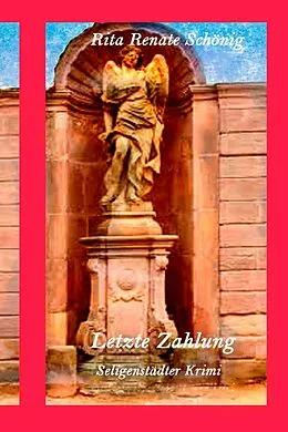 E-Book (epub) Letzte Zahlung von Rita Renate Schönig
