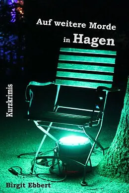 E-Book (epub) Auf weitere Morde in Hagen von Birgit Ebbert