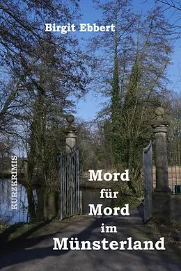E-Book (epub) Mord für Mord im Münsterland von Birgit Ebbert