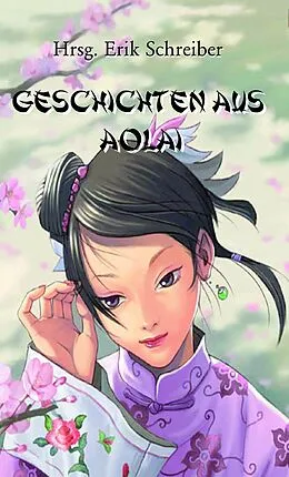 E-Book (epub) Geschichten aus Aolai von Erik Schreiber