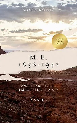 E-Book (epub) M.E. 1856 - 1942 von Moos König