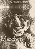 E-Book (epub) Märchen-Haft von Martin Cordemann