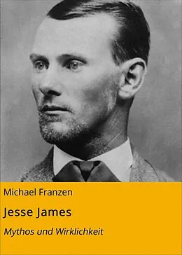 E-Book (epub) Jesse James von Michael Franzen