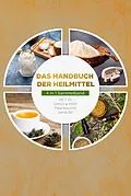 E-Book (epub) Das Handbuch der Heilmittel - 4 in 1 Sammelband: MCT-Öl | DMSO & MSM | Magnesiumöl | Jiaogulan von Melanie Blumenthal