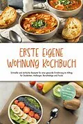 E-Book (epub) Erste eigene Wohnung Kochbuch: Schnelle und einfache Rezepte für eine gesunde Ernährung im Alltag für Studenten, Anfänger, Berufstätige und Faule - inkl. Brotrezepten, Getränken, Dips u.v.m. von Johanna Fenrich