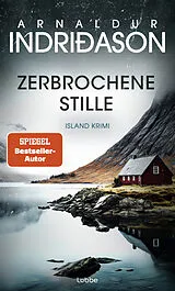 Fester Einband Zerbrochene Stille von Arnaldur Indriðason