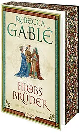Kartonierter Einband Hiobs Brüder von Rebecca Gablé