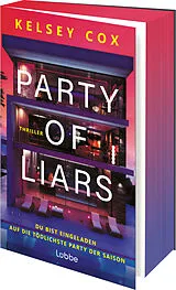 Kartonierter Einband (Kt) Party of Liars von Kelsey Cox