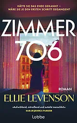 Kartonierter Einband ZIMMER 706 von Ellie Levenson