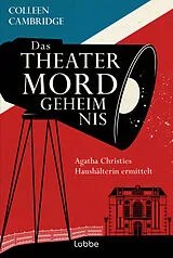Fester Einband Das Theatermordgeheimnis von Colleen Cambridge