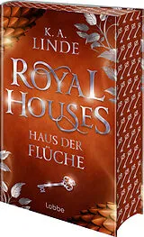 Fester Einband Royal Houses  Haus der Flüche von K.A. Linde
