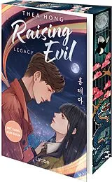 Kartonierter Einband Raising Evil  Legacy von Thea Hong