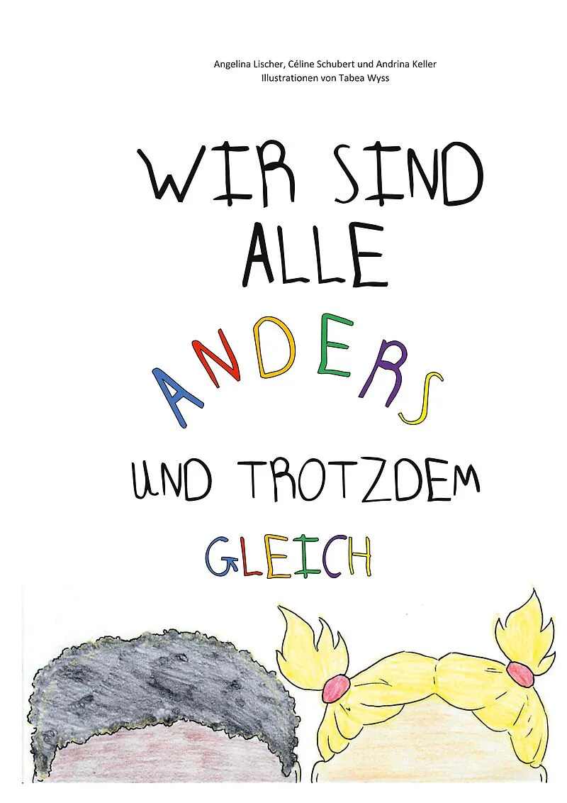Wir sind alle anders und trotzdem gleich