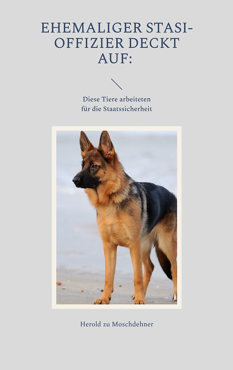 Ehemaliger Stasi-Offizier deckt auf:
