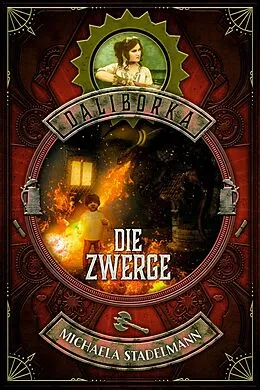 E-Book (epub) Die Zwerge von Michaela Stadelmann
