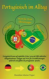 E-Book (epub) Portugiesisch im Alltag von Maximilian Sebastian Wagner