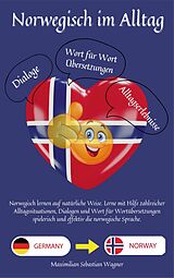 E-Book (epub) Norwegisch im Alltag von Maximilian Sebastian Wagner