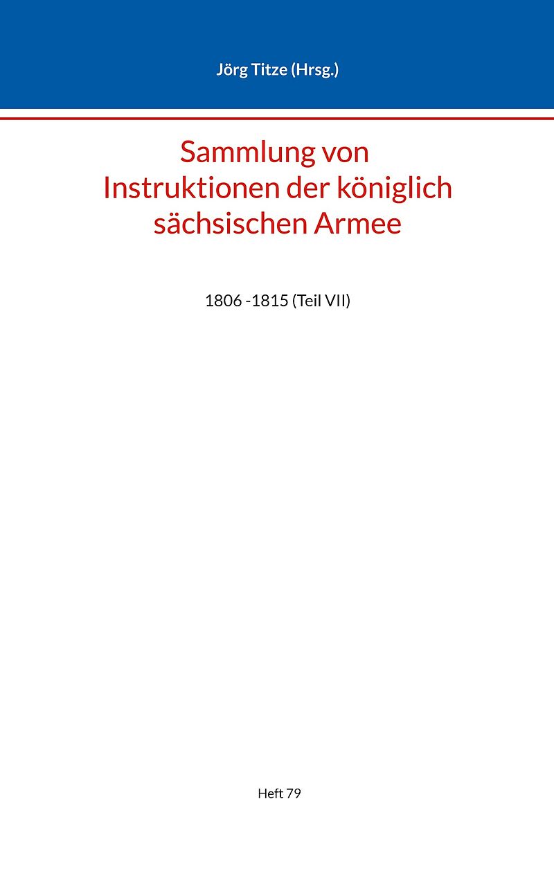 Sammlung von Instruktionen der königlich sächsischen Armee