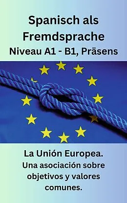 E-Book (epub) La Unión Europea von Gabriele Eckhardt