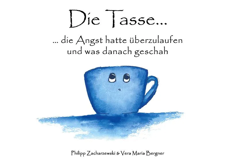 Die Tasse...