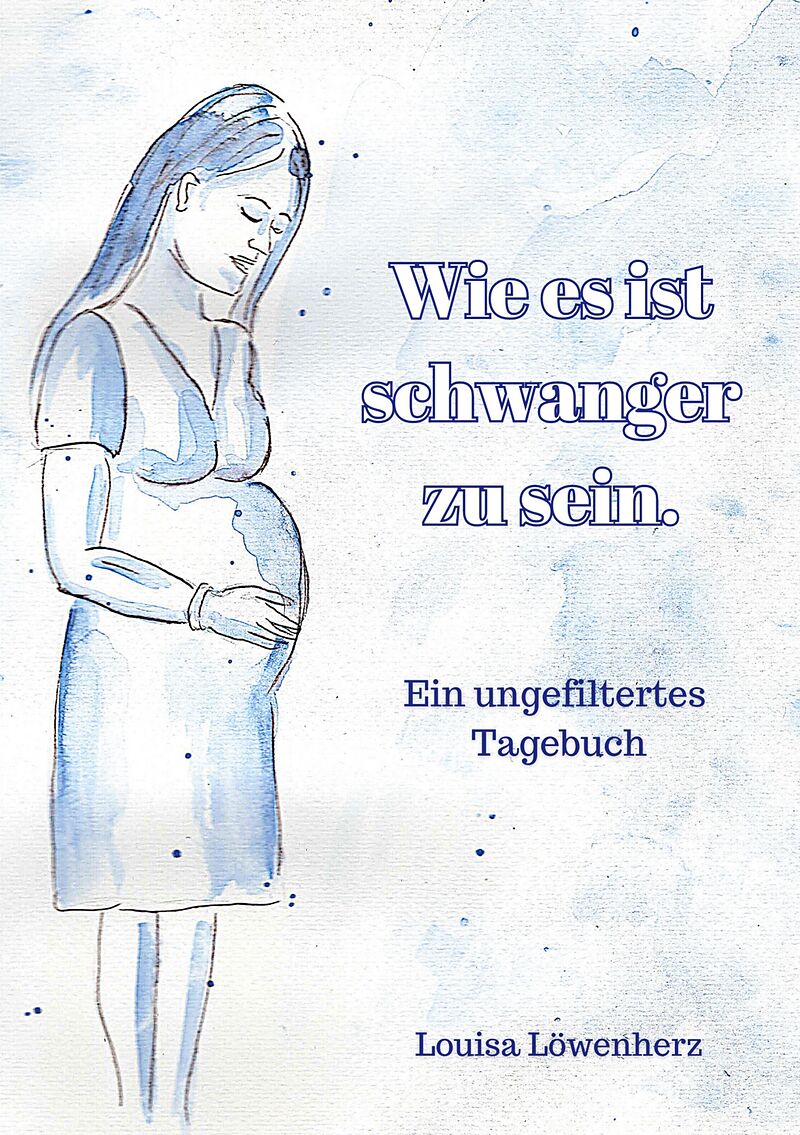 Wie es ist schwanger zu sein.