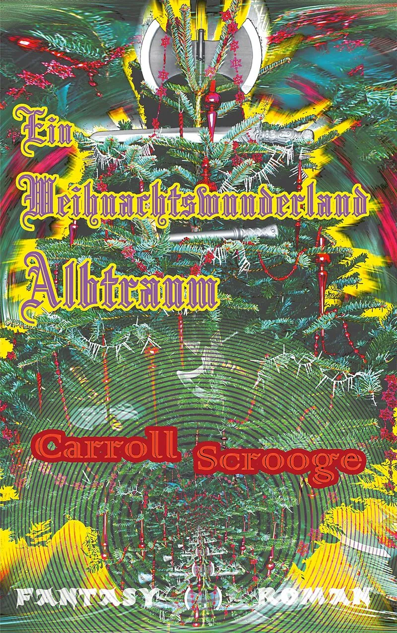 Ein Weihnachtswunderland Albtraum