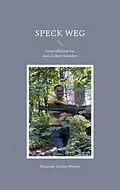 E-Book (epub) Speck weg von Alexander Decker-Weimer