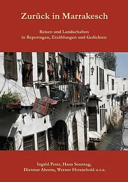 E-Book (epub) Zurück in Marrakesch von Ingrid Peter, Hans Sonntag, Dietmar Ahrens