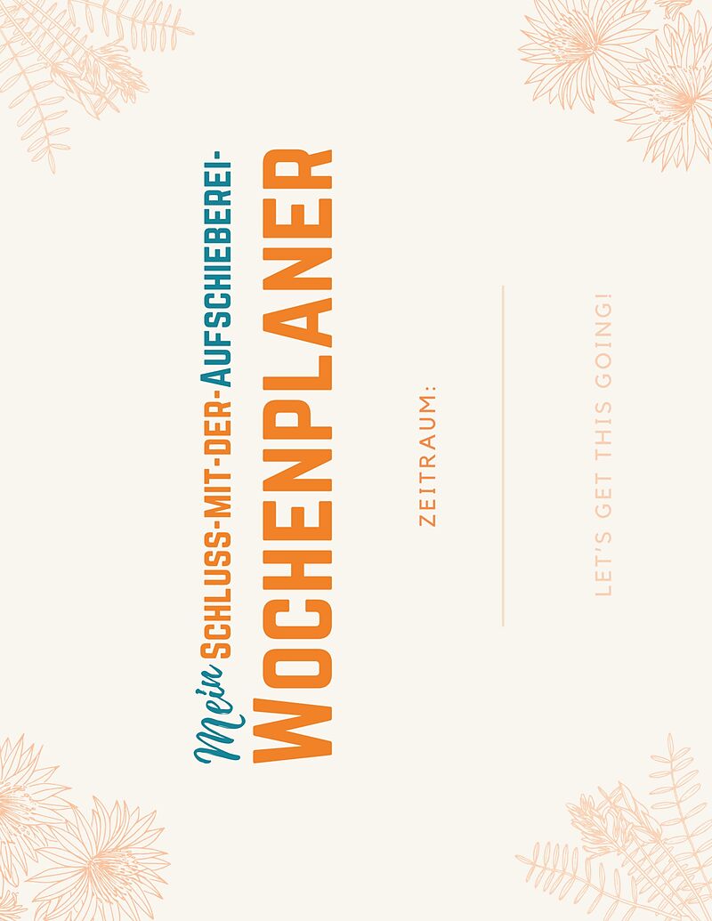 Mein Schluss-mit-der-Aufschieberei-Wochenplaner